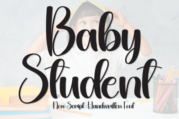 Baby Student Font Review