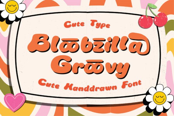 Bloobzilla Groovy Font for Business