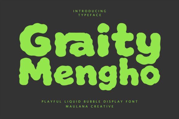 Graity Mengho Font Review