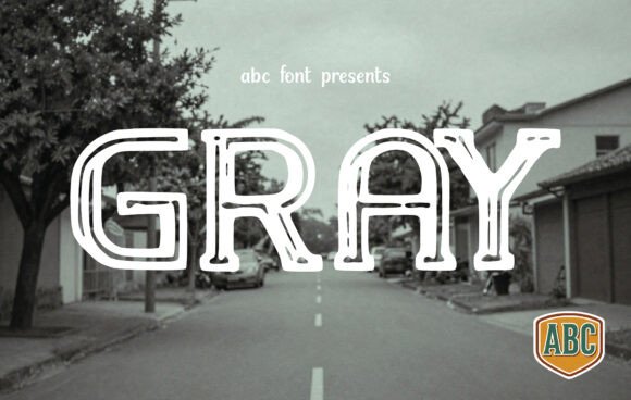 Gray Font: The Urban Typeface for Bold Campaigns