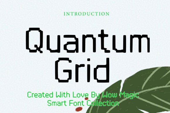 Quantum Grid Font for Modern Branding