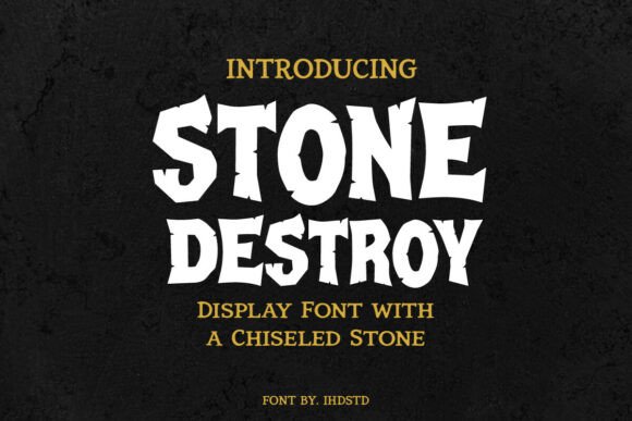 Stone Destroy Font for Bold Campaigns