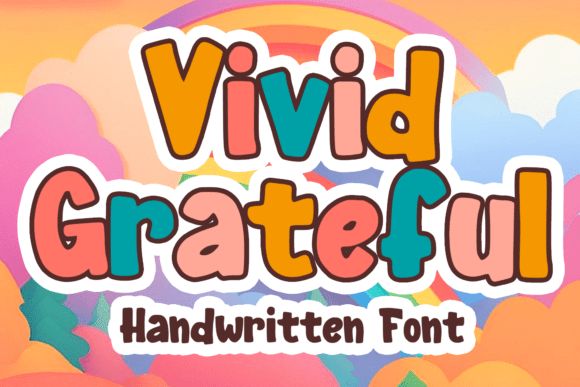 Vivid Grateful Font for Creative Makers